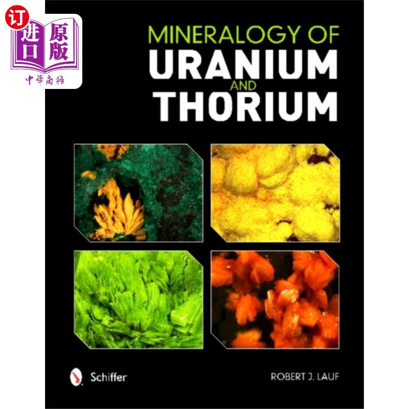 海外直订Mineralogy of Uranium and Thorium 铀和钍矿物学