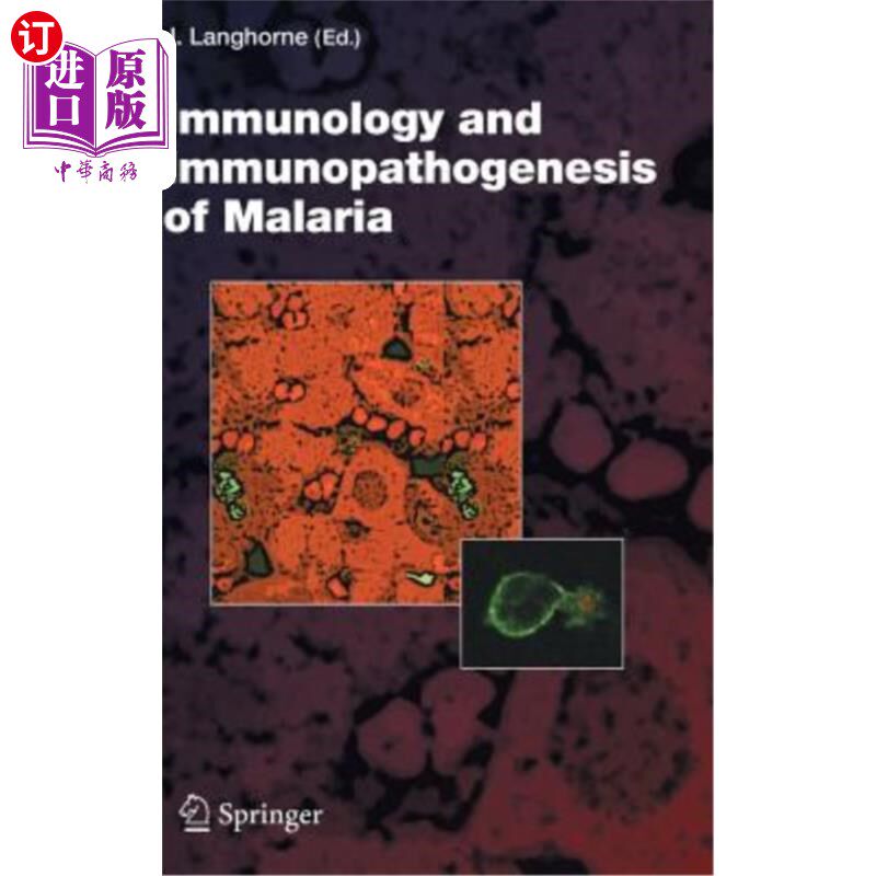 海外直订医药图书Immunology and Immunopathogenesis of Malaria 疟疾免疫学及其免疫发病机理