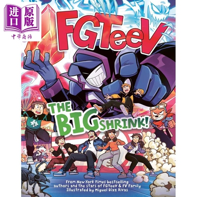 预售 FGTEEV 超级缩小 图像小说 Fgteev The Big Shrink A Graphic Novel 英文原版 Fgteev 冒险 小说【中商原版】