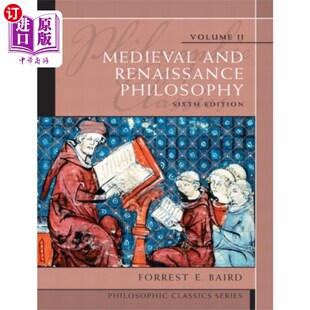 Volume Re... 中世纪和文艺复兴哲学 and Classics 卷二 哲学经典 海外直订Philosophic Medieval