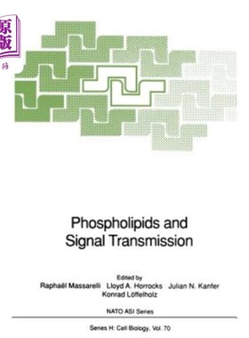 海外直订医药图书Phospholipids and Signal Transmission 磷脂与信号传递