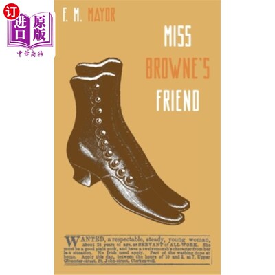 海外直订Miss Browne's Friend: A Story of Two Women 布朗小姐的朋友:两个女人的故事