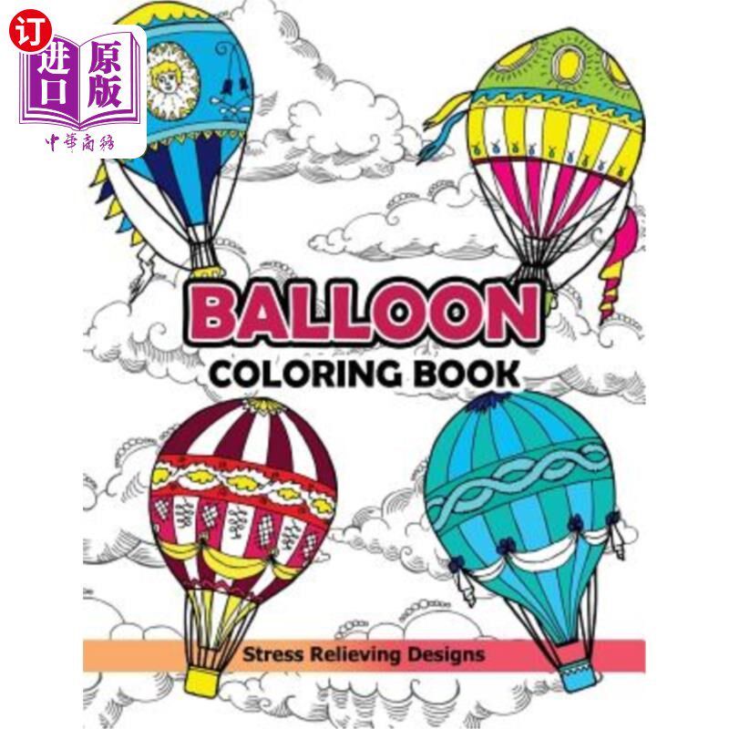 海外直订Balloon Coloring Book: Hot Air Balloon 热气球涂色书:热气球