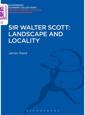 海外直订Sir Walter Scott: Landscape and Locality 沃尔特·斯科特爵士:《景观与地域》