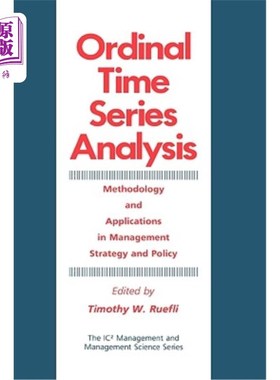 海外直订Ordinal Time Series Analysis: Methodology and Applications in Management Strateg 序数时间序列分析:管理策略