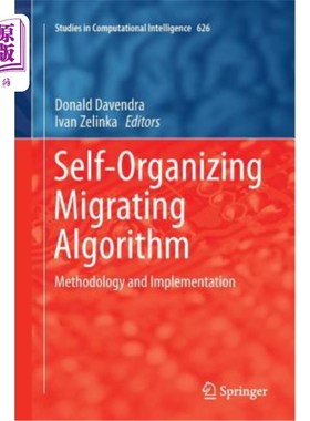 海外直订Self-Organizing Migrating Algorithm: Methodology and Implementation 自组织迁移算法：方法与实现