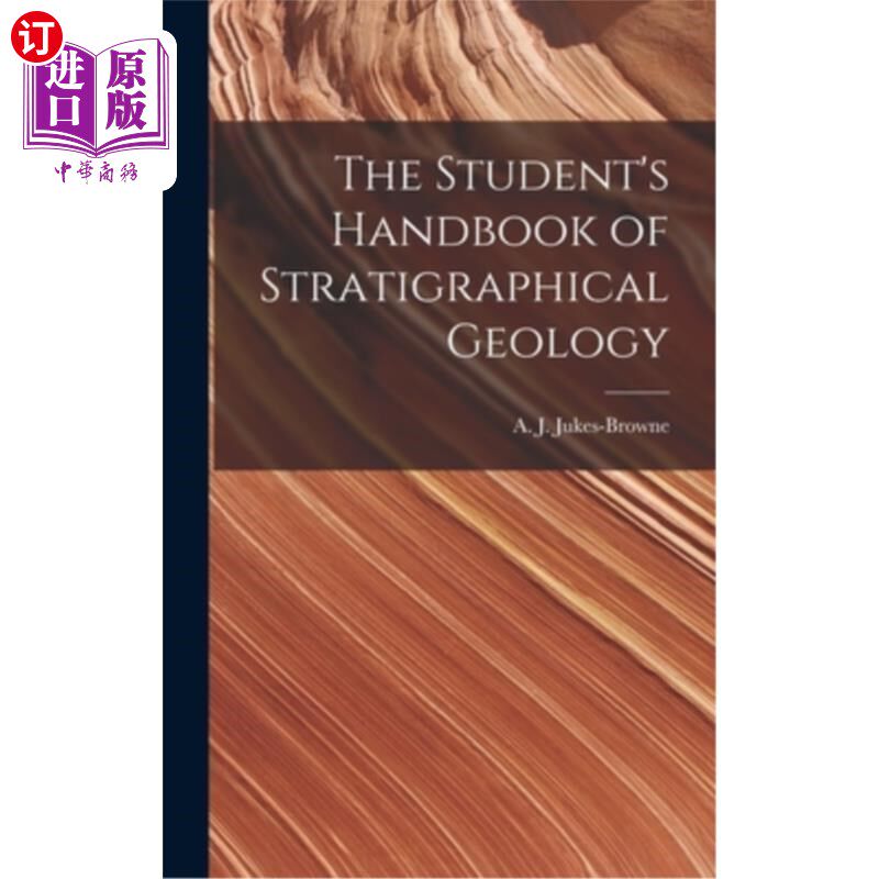 海外直订The Student's Handbook of Stratigraphical Geology 地层地质学学生手册