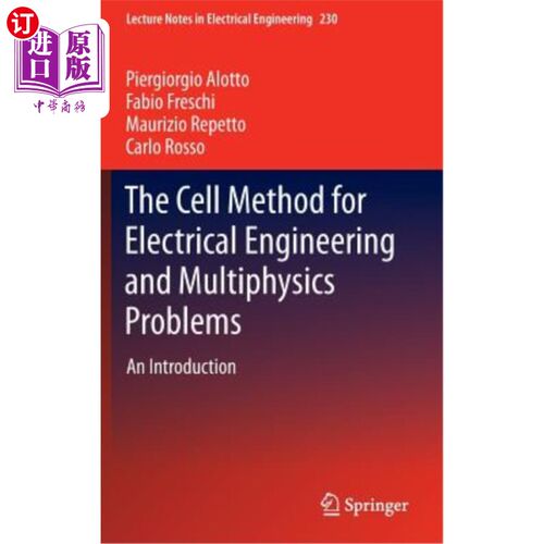 海外直订The Cell Method for Electrical Engineering and Multiphysics Problems: An Introdu 电气工程和多物理问题的单元