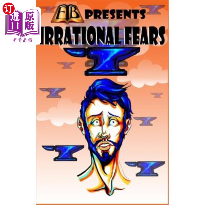 海外直订FTB Presents: Irrational Fears FTB介绍:非理性的恐惧