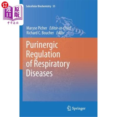 海外直订Purinergic Regulation of Respiratory Diseases 呼吸系统疾病的嘌呤能调节