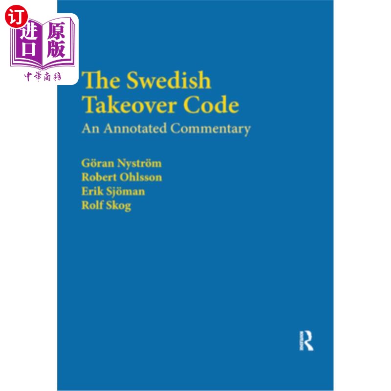 海外直订The Swedish Takeover Code: An Annotated Commentary瑞典收购代码:注释注释