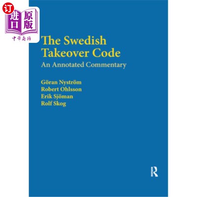 海外直订The Swedish Takeover Code: An Annotated Commentary 瑞典收购代码:注释注释