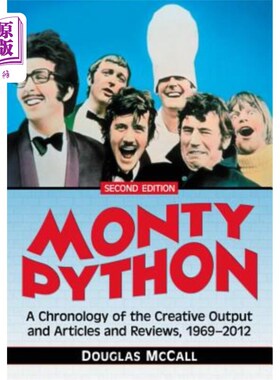 海外直订Monty Python: A Chronology, 1969-2012, 2D Ed. 巨蟒:年表，1969-2012,2D版。