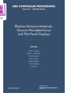 海外直订Electron-Emissive Materials, Vacuum Microelectronics and Flat-Panel Displays: Vo 电子发射材料，真空微电子和平板