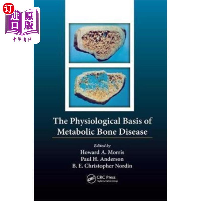 海外直订医药图书Physiological Basis of Metabolic Bone Disease 代谢性骨病的生理基础
