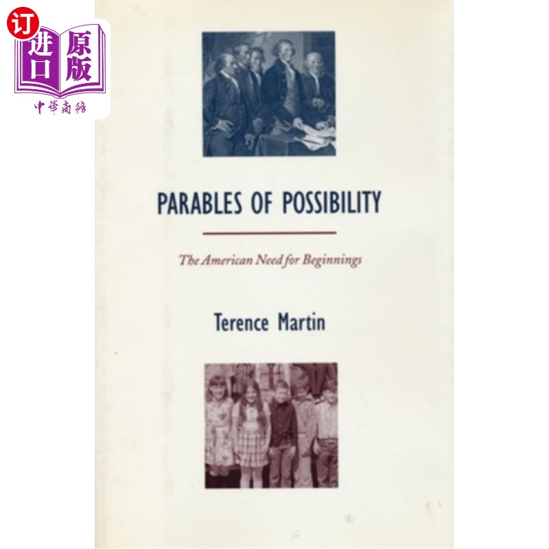 海外直订Parables of Possibility: The American Need for Beginnings 可能性的寓言:美国人对开始的需要