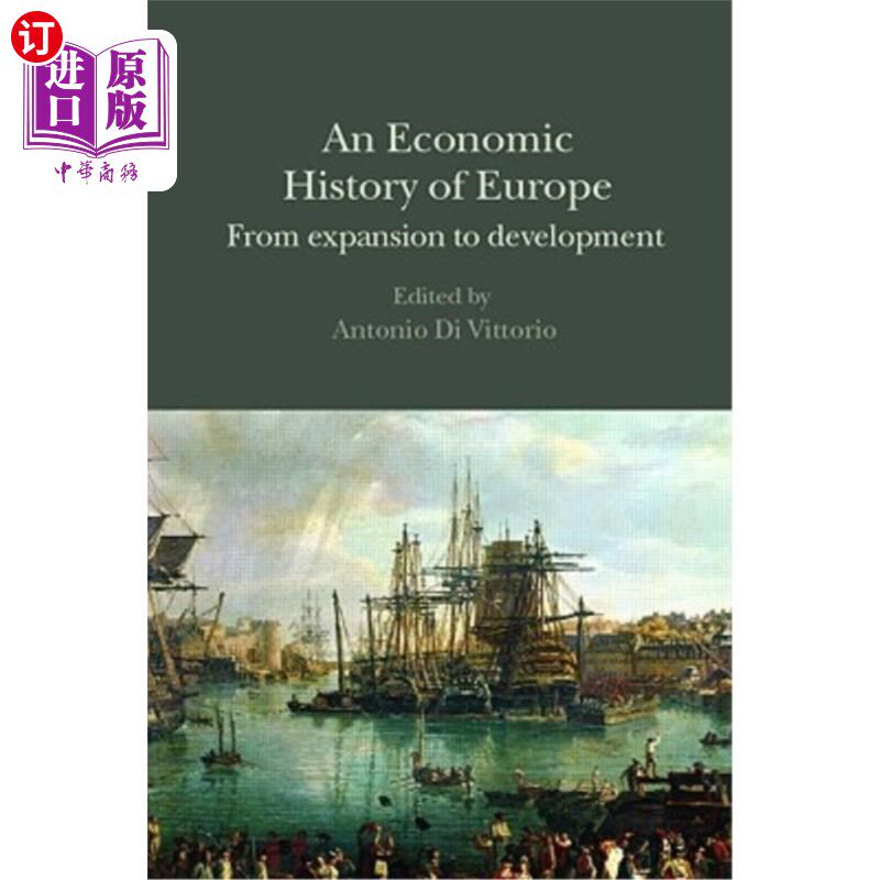 海外直订An Economic History of Europe: From Expansion to Development 欧洲经济史:从扩张到发展