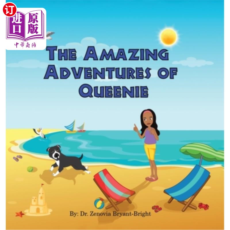 海外直订The Amazing Adventures of Queenie (Rhyming Picture Book About Adventures of Dog  奎妮的奇妙冒险(押韵图画书