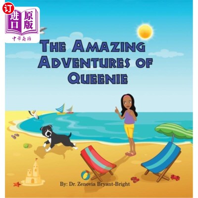 海外直订The Amazing Adventures of Queenie (Rhyming Picture Book About Adventures of Dog  奎妮的奇妙冒险(押韵图画书