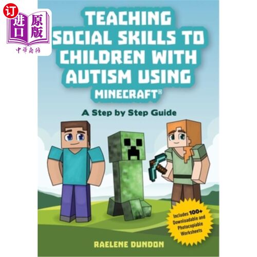 海外直订医药图书Teaching Social Skills to Children with Autism Using Minecraft(r): A Step by Ste 用我的世界(r)教自