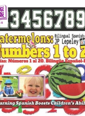 海外直订Watermelons: Numbers 1 to 20. Bilingual Spanish-English: Sand 西瓜：数字1到20。双语西班牙语-英语：沙