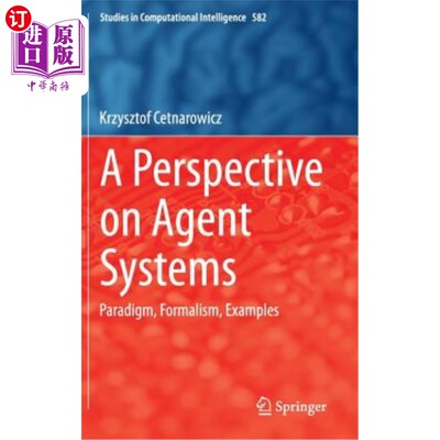 海外直订A Perspective on Agent Systems: Paradigm, Formalism, Examples Agent系统透视：范式、形式主义、示例