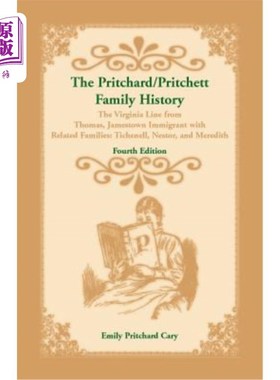 海外直订The Pritchard/Pritchett Family History: The Virginia Line from Thomas, Jamestown