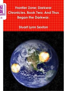 海外直订Frontier Zone; Darkwar Chronicles. Book Two; And Thus Began the Darkwar. 边境地带；达克瓦尔编年史。第二册；