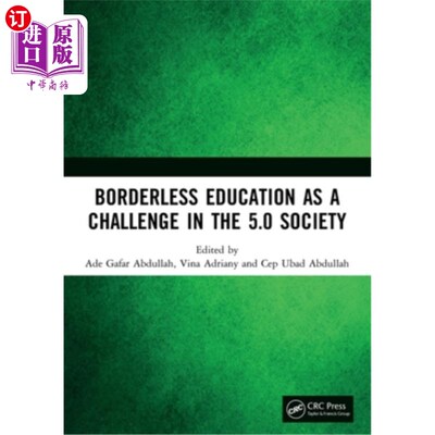 海外直订Borderless Education as a Challenge in the 5.0 Society: Proceedings of the 3rd I 作为5.0社会中的一种挑战的