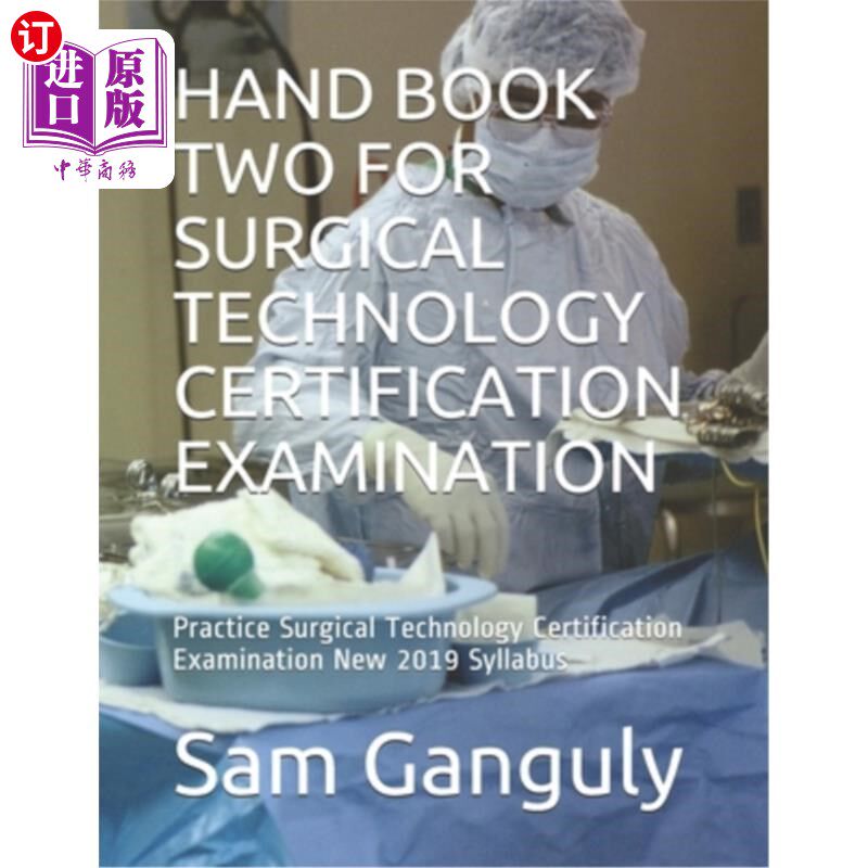 海外直订Hand Book Two for Surgical Technology Certification Examination: Practice Surgic 外科技术认证考试手册二:实
