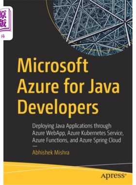 海外直订Microsoft Azure for Java Developers: Deploying Java Applications Through Azure W 面向Java开发人员