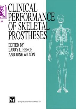 海外直订Clinical Performance of Skeletal Prostheses 骨假体的临床性能