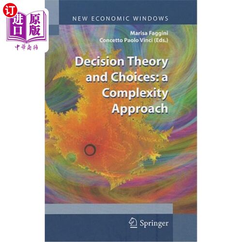 海外直订Decision Theory and Choices: A Complexity Approach 决策理论与选择:复杂性方法