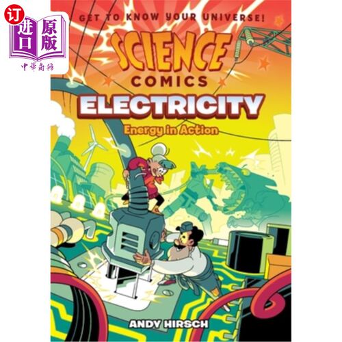 海外直订Science Comics: Electricity: Energy in Action 科学漫画:电力:能源在行动
