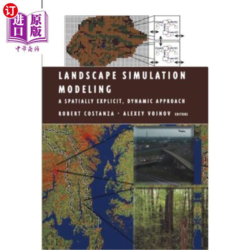 海外直订Landscape Simulation Modeling: A Spatially Explicit, Dynamic Approach 景观模拟建模:一种空间显式动态方法