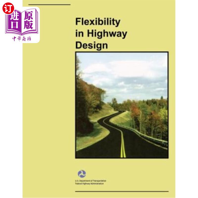 海外直订Flexibility in Highway Design 公路设计的灵活性