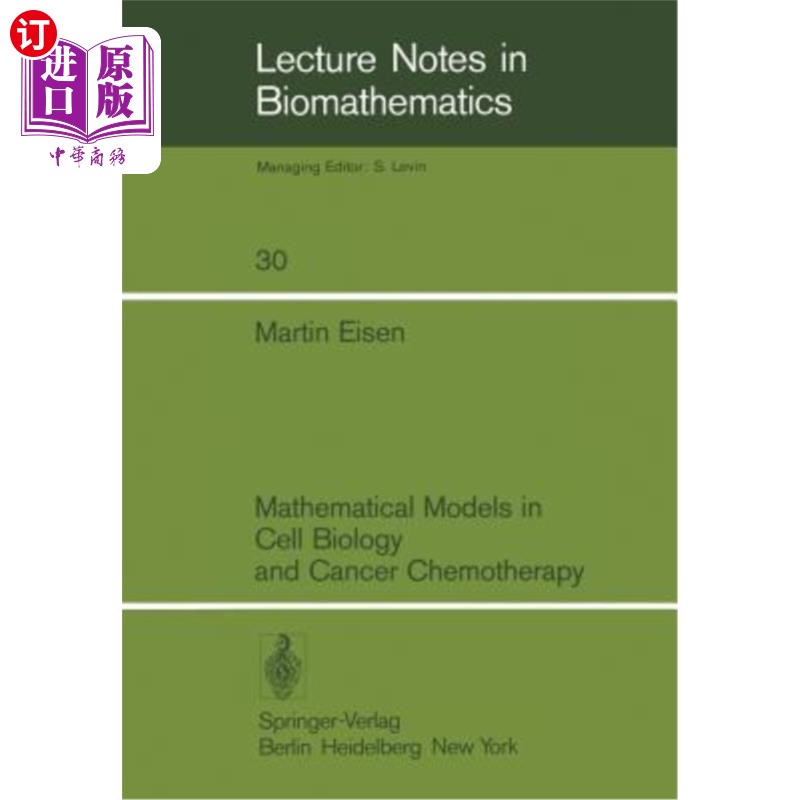 海外直订Mathematical Models in Cell Biology and Cancer Chemotherapy 细胞生物学和癌症化疗的数学模型