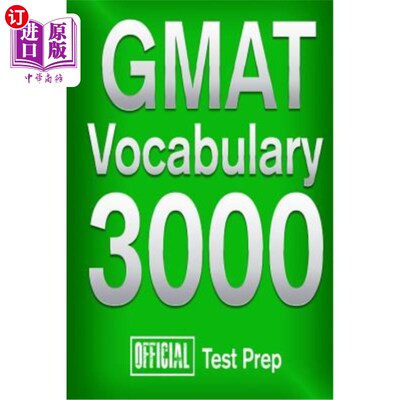 海外直订Official GMAT Vocabulary 3000: Become a True Master of GMAT Vocabulary...Quickly 正式的GMAT词汇3