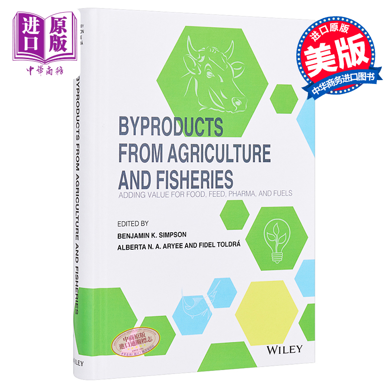 现货 农业与渔业副产品 食品 饲料 医药与燃料的附加值 Byproducts From Agriculture And Fisheries 英文原� 书籍/杂志/报纸 原版其它 原图主图