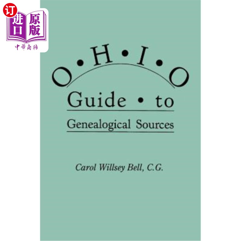 海外直订Ohio Guide to Genealogical Sources俄亥俄州系谱来源指南