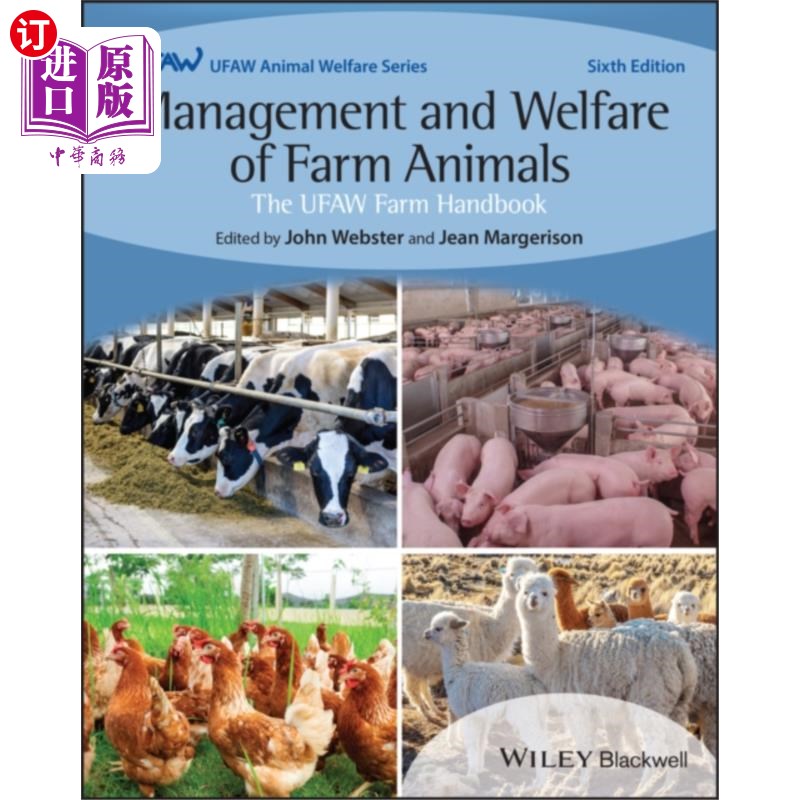 海外直订医药图书Management and Welfare of Farm Animals: The UFAW... 农场动物的管理和福利:UFAW农场手册第六版