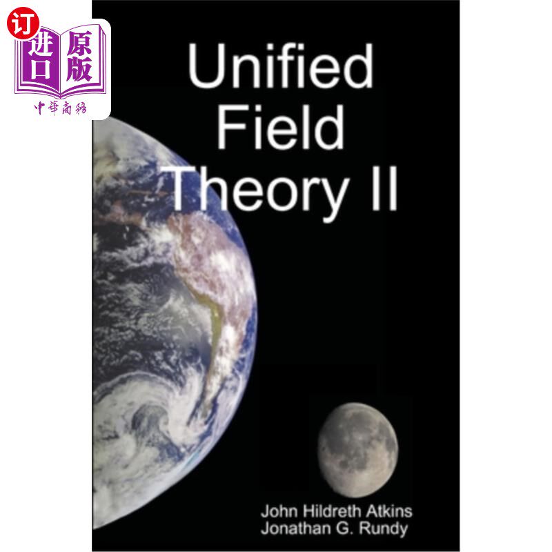 海外直订Unified Field Theory II 统一场论II