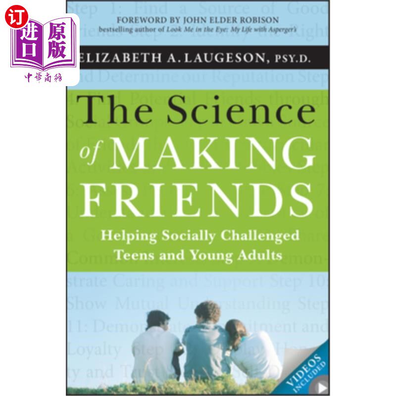 海外直订The Science of Making Friends: Helping Socially Challenged Teens and Young Adult 交友的科学:帮助有社交障碍