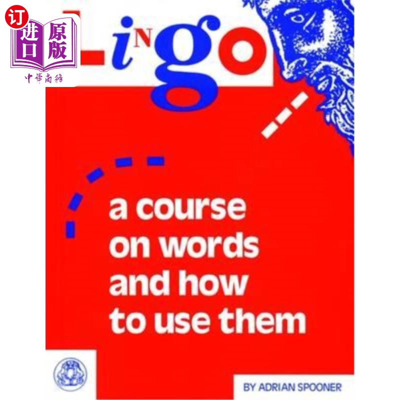 海外直订Lingo: A Course on Words and How to Use Them 术语:词汇及其用法课程