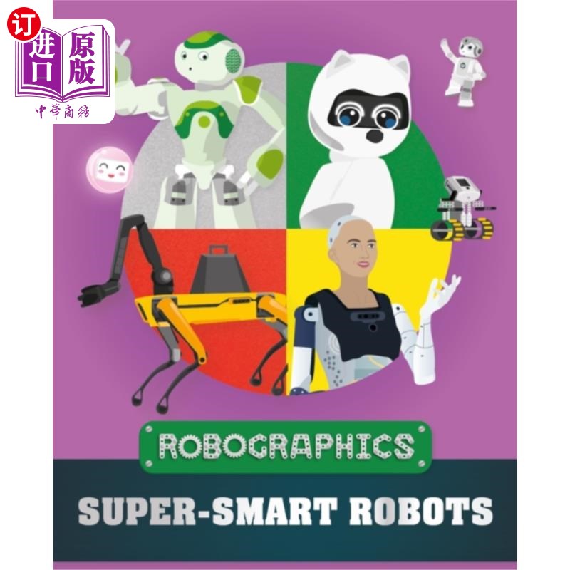 海外直订Robographics: Super-smart Robots 机器人制图:超级智能机器人