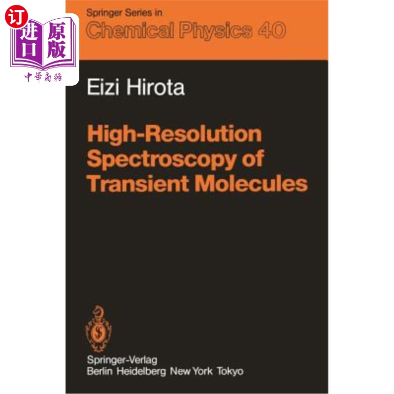 海外直订High-Resolution Spectroscopy of Transient Molecules 瞬态分子的高分辨光谱