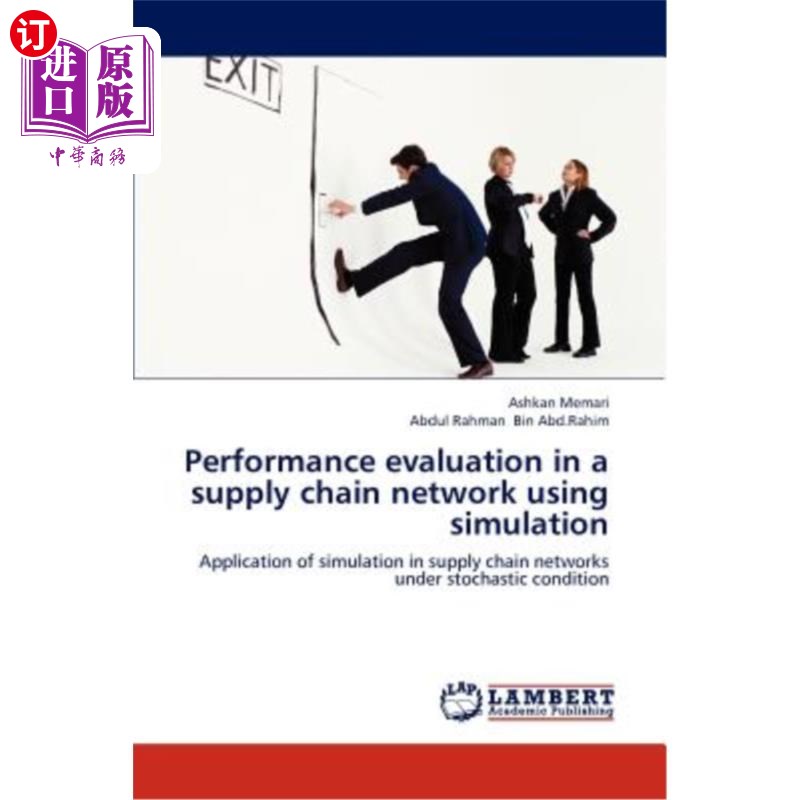 海外直订Performance evaluation in a supply chain network using simulation基于仿真的供应链绩效评估