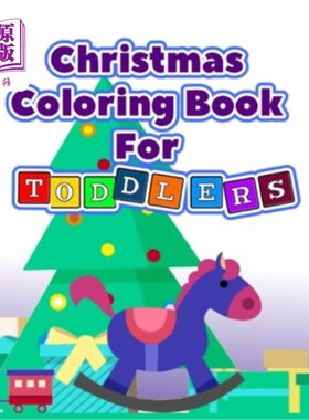 海外直订Christmas Coloring Book For Toddlers: Kids Activity Santa Claus Stocking Stuffer 幼儿圣诞彩绘书：儿童活动圣