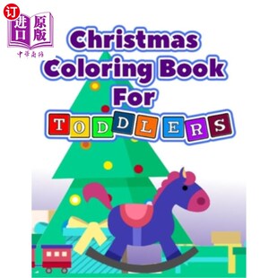 海外直订Christmas Coloring Book For Toddlers: Kids Activity Santa Claus Stocking Stuffer 幼儿圣诞彩绘书：儿童活动圣