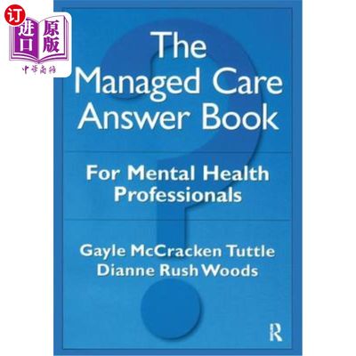 海外直订医药图书The Managed Care Answer Book 管理式护理答卷